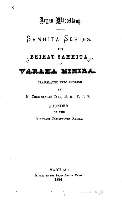Brihat Samhita of Varahamihira, translated by Chidambara Iyer