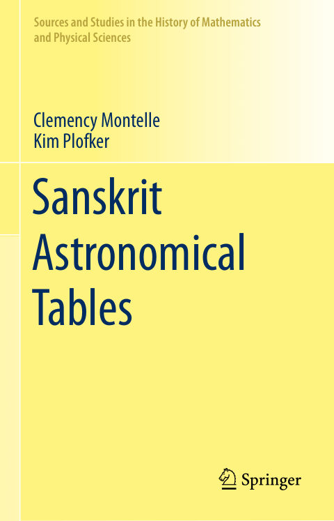 Montelle and Plofker. Sanskrit Astronomical Tables